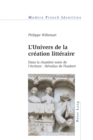 Image for L&#39;Univers de la Creation Litteraire : Dans la Chambre Noire de l&#39;Ecriture : Herodias de Flaubert