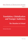 Image for Translation, globalization and younger audiences: the situation in Poland : volume 25