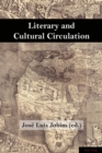 Image for Literary and cultural circulation : volume 1