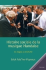Image for Histoire sociale de la musique irlandaise: Du Dagda au DADGAD