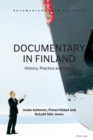 Image for Documentary in Finland  : history, practice and policy