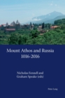Image for Mount Athos and Russia, 1016-2016