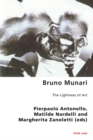 Image for Bruno Munari  : the lightness of art