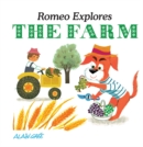Image for Romeo explores the farm