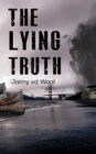 Image for The lying truth