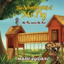 Image for The Adventures of Mr. Fly -