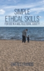 Image for Simple Ethical Skills: For Use in a Multicultural Society
