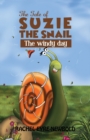 Image for The Tale of Suzie the Snail