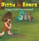 Image for Dizzy and Bones: Dizzy&#39;s Golf Tournament