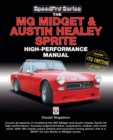 Image for The MG Midget &amp; Austin-Healey Sprite High Performance Manual