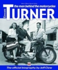 Image for Edward Turner: the Man Behind the Motorcycles