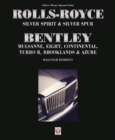 Image for Rolls-Royce Silver Spirit &amp; Silver Spur, Bentley Mulsanne, Eight, Continental, Brooklands &amp; Azure