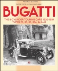 Image for Bugatti - The 8-Cylinder Touring Cars 1920-34 : The 8-Cylinder Touring Cars 1920-1934 - Types 28, 30, 38, 38a, 44 &amp; 49
