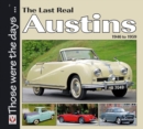 Image for The Last Real Austins - 1946-1959