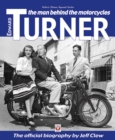 Image for Edward Turner  : the man behind the motorcycles