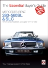 Image for Mercedes-Benz 280-560SL &amp; SLC : W107 series Roadsters &amp; Coupes 1971 to 1989