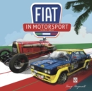 Image for FIAT in Motorsport : Since 1899
