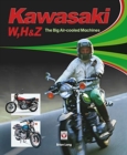 Image for Kawasaki W, H1 &amp; Z - The Big Air-cooled Machines