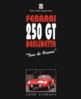 Image for Ferrari 250 GT Berlinetta  : &quot;Tour de France&quot;