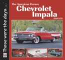 Image for Chevrolet Impala 1958-1970: The American Dream