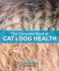 Image for The Complete Book of Cat and Dog Health