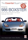 Image for Porsche 986 Boxster: Boxster, Boxster S, Boxster S 550 Spyder : model years 1997 to 2005