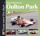 Image for Motor racing at Oulton Park in the 1970s