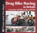 Image for Drag Bike Racing in Britain