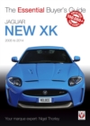 Image for Jaguar New XK 2005-2014 : The Essential Buyer’s Guide