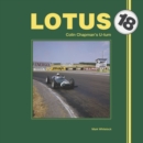 Image for Lotus 18: Colin Chapman&#39;s U-turn
