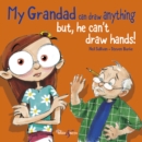 Image for My Grandad Can Draw Anything