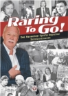 Image for Raring to Go! : Star-studded stories from high-flying reporter and sports journalist Ted Macauley