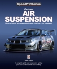 Image for Custom air suspension: how to install air suspension in your road car - on a budget!