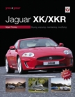 Image for You &amp; Your Jaguar XK/XKR: Buying, Enjoying, Maintaining, Modifying - New Edition