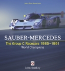 Image for SAUBER-MERCEDES - The Group C Racecars 1985-1991