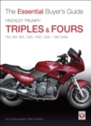 Image for Hinckley Triumph Triples &amp; Fours 750, 900, 955, 1000, 1050, 1200 - 1991-2009