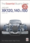 Image for Jaguar XK 120, 140 &amp; 150 : 1948 to 1961