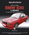 Image for How to Modify BMW E30 3 Series: For High-Performance &amp; Competition