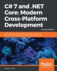 Image for C# 7 and .NET Core: Modern Cross-Platform Development - Second Edition