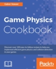 Image for Game Physics Cookbook