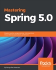 Image for Mastering Spring 5.0