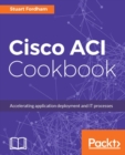 Image for Cisco ACI Cookbook