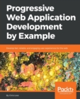 Image for Progressive Web Application Development by Example