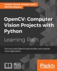 Image for OpenCV: Computer Vision Projects with Python