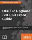 Image for OCP 12c Upgrade 1Z0-060 Exam Guide