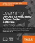 Image for Learning DevOps: Continuously Deliver Better Software