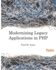 Image for Modernizing Legacy Applications in PHP
