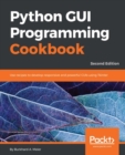 Image for Python GUI Programming Cookbook - Second Edition