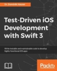 Image for Test-Driven iOS Development with Swift 3