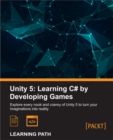 Image for Unity 5: Learning C# by Developing Games